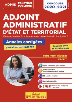 Concours Adjoint administratif - Catégorie C - Annales corrigées - Session 2019 incluse