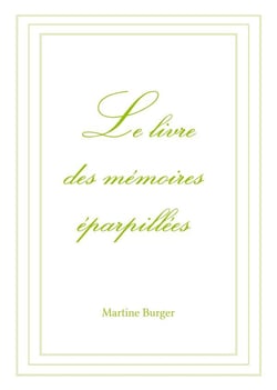 Le livre des mémoires éparpillées