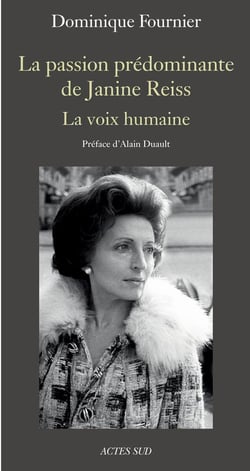 La passion prédominante de Janine Reiss - la voix humaine