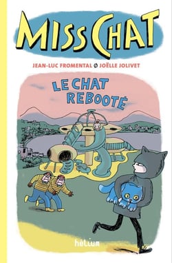 Miss Chat détective Tome 4 : Le chat rebooté