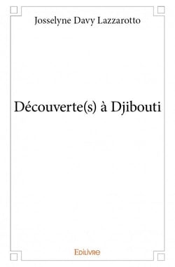 Découverte(s) à Djibouti