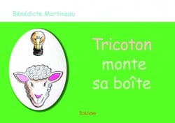Tricoton monte sa boite