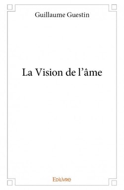 La Vision de l'âme