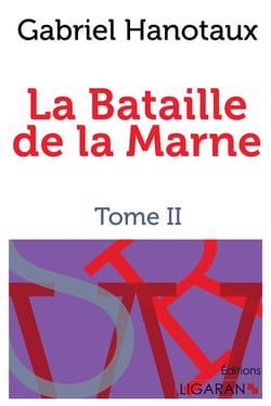 La bataille de la Marne Tome 2