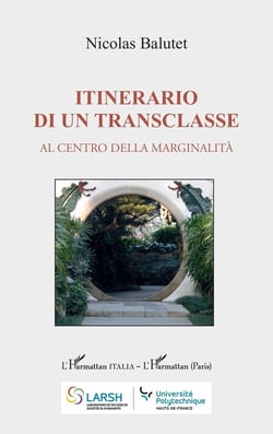 Itinerario di un transclasse : Al centro della marginalità