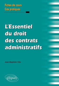 L'Essentiel du droit des contrats administratifs