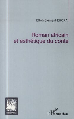 Roman africain et esthétique du conte