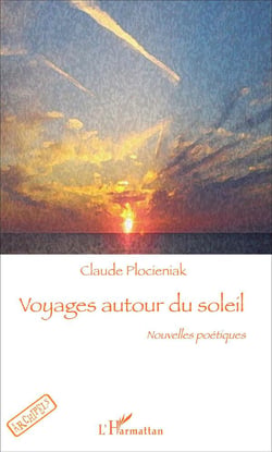 Voyages autour du soleil - nouvelles poétiques