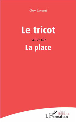Le tricot - la place