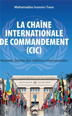 La chaîne internationale de commandement CIC - nouvelle théorie des relations internationales