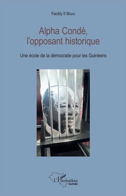 Alpha Condé l'opposant historique - une ecole de la démocratie pour les Guinéens