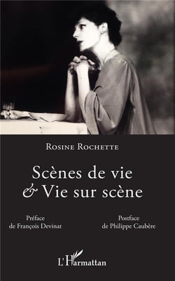 Scènes de vie et vie sur scène