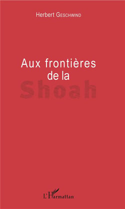 Aux frontières de la Shoah