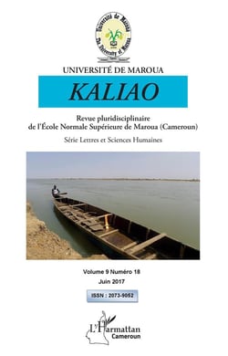 Kaliao - revue pluridisciplinaire de l'Ecole Normale Supérieure de Maroua (Cameroun) - série lettres et sciences humaines - juin 2017