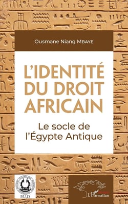 L'identité de droit africain : le socle de l'Egypte antique