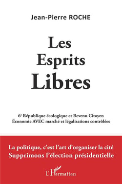 Les esprits libres : 6e République écologique et revenu citoyen
