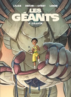 Les Géants Tome 4 : Célestin