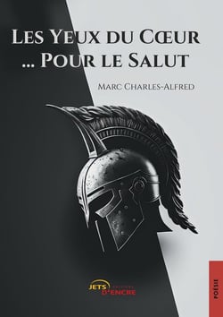Les Yeux du Coeur... Pour le Salut Tome 3