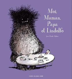 Moi, maman, papa et Lindolfo