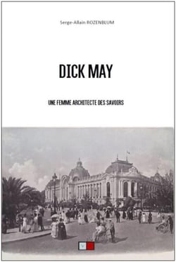 Dick May - une femme architecte des savoirs
