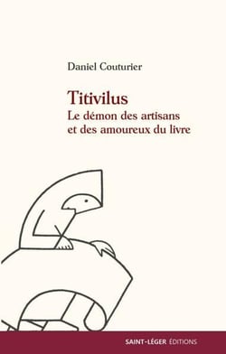 Titivilus - le démon des artisans et des amoureux du livre