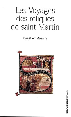 Les voyages des reliques de saint martin