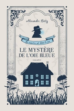 Le meurtre est dans le pré : le mystère de l'oie bleue