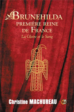 Brunehilda première reine de France