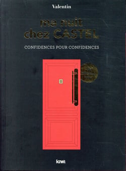 Ma nuit chez castel