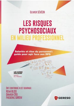 Les risques psychosociaux en milieu professionnel