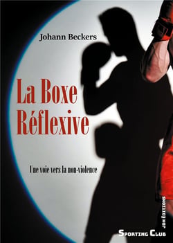 La boxe réflexive : une voie vers la non-violence