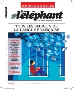 L'éléphant Hors-Série : les vies multiples de la langue francaise