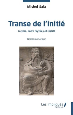 Transe de l'initié : la voie entre mythes et réalité