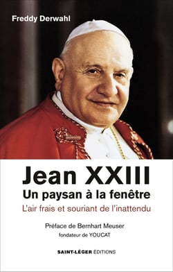 Jean XXIII, un paysan à la fenêtre : L'air frais et souriant de l'inattendu