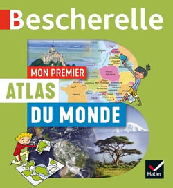 Mon premier atlas Bescherelle du monde