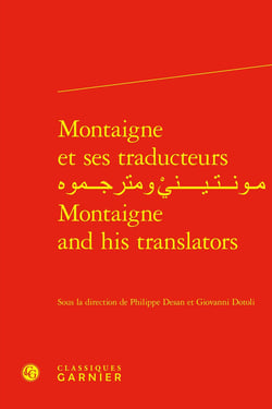 Montaigne et ses traducteurs / Montaigne and his translators