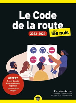Le code de la route pour les nuls (édition 2023/2024)