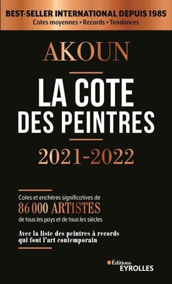 La cote des peintres : best-seller international depuis 1985 (édition 2021/2022)