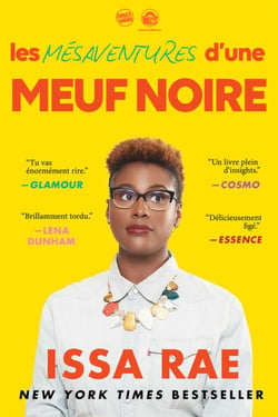 Les mesaventures d'une meuf noire maladroite