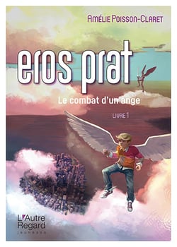 Eros Prat t.1 - le combat d'un ange