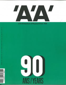 L'architecture d'aujourd'hui n  439 - aa et paris, 90 ans de projets - novembre 2020