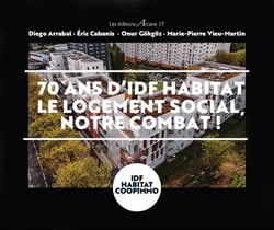 70 ans d'idf habitat : Le logement social, notre combat !