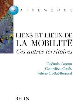 Liens et lieux de la mobilité