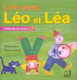 Lire avec léo et léa - méthode de lecture cp - livre de l'élève