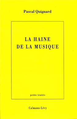 La haine de la musique