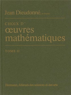 Choix d'oeuvres mathématiques Tome 2