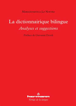 Le dictionnairique bilingue - analyses et suggestions