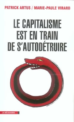Le capitalisme est en train de s'autodetruire