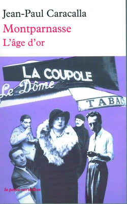 Montparnasse, l'âge d'or