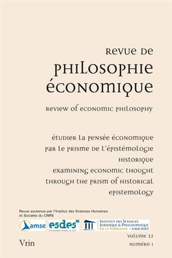 Revue de philosophie économique n.22/1 : Étudier la pensée économique par le prisme de l'épistémologie historique Examining Economic Thought through the Prism of Historical Epistemology